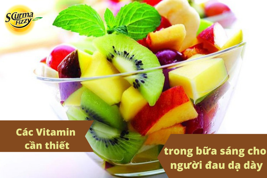 Trái cây giàu Vitamin bữa sáng cho người đau dạ dày