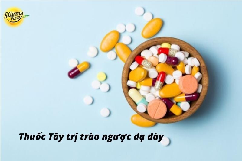 Thuốc Tây trị trào ngược dạ dày