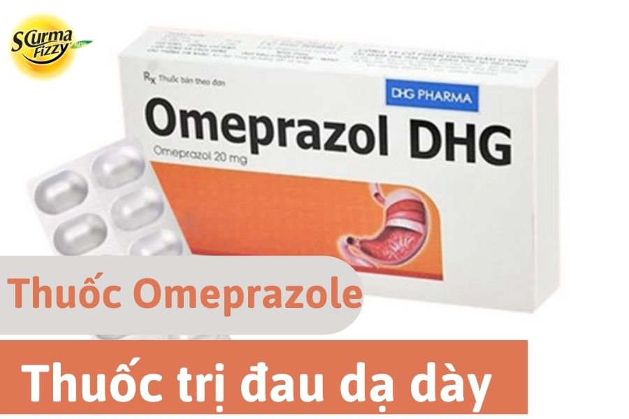 Thuốc trị đau dạ dày Omeprazole