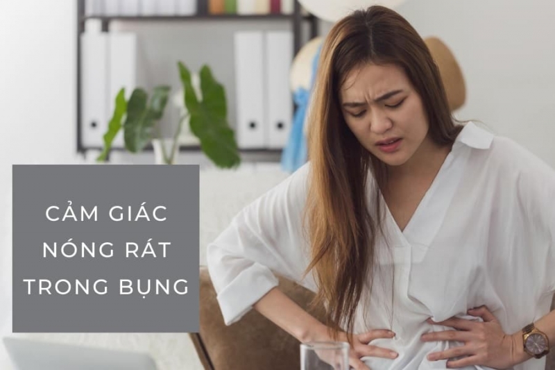 Cảm giác nóng rát trong bụng